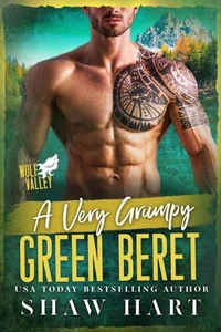 A Very Grumpy Green Beret