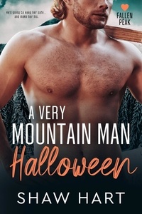  Shaw Hart - A Very Mountain Man Halloween - Fallen Peak, #2.