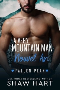  Shaw Hart - A Very Mountain Man Nouvel An - Fallen Peak, #5.