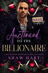 Auctioned to the Billionaire