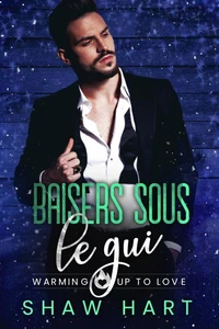 Baisers Sous le Gui