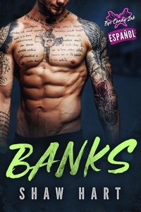  Shaw Hart - Banks - Eye Candy Ink: Second Generation, #6.