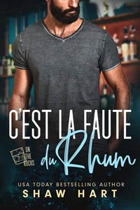 C’est la Faute du Rhum