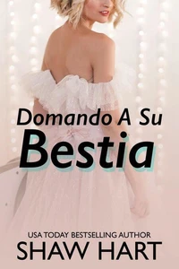 Domando A Su Bestia