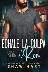Échale la culpa al ron