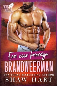 Een zeer knorrige brandweerman