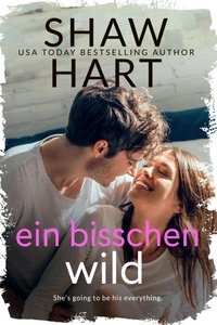 Ein bisschen wild