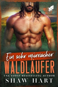 Ein sehr mürrischer Waldläufer