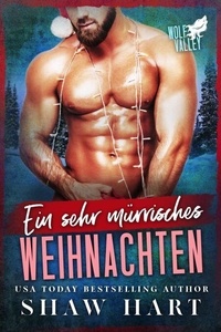 Ein Sehr Mürrisches Weihnachten - Wolf Valley: A Very Grumpy Holiday, #4