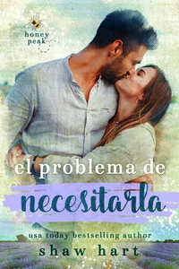 El Problema De Necesitarla