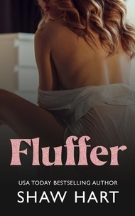  Shaw Hart - Fluffer: La ayudante sexual - Smut, #1.