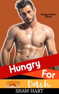  Shaw Hart - Hungry For Dash - Happily Ever Holiday.