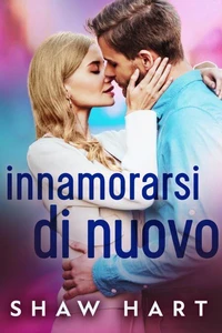 Innamorarsi Di Nuovo