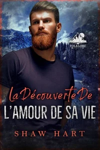 La découverte de l’amour de sa vie