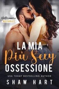 La Mia Più Sexy Ossessione