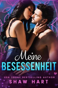 Meine Besessenheit