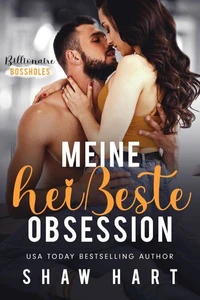 Meine heißeste Obsession