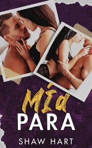 Mía para : La serie completa