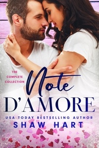  Shaw Hart - Note d'Amore - Note d’Amore, #4.