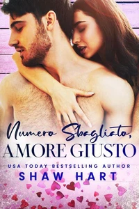 Numero Sbagliato, Amore Giusto