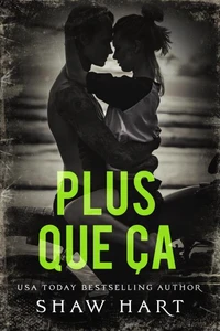 Plus que ça