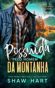 Possuída pelo Homem da Montanha