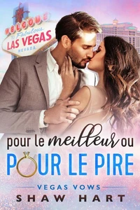 Pour Le Meilleur ou Pour Le Pire