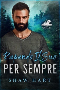 Rapendo Il Suo Per Sempre
