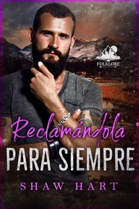 Reclamándola para siempre