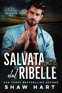 Salvata Dal Ribelle