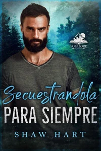 Secuestrandola para Siempre