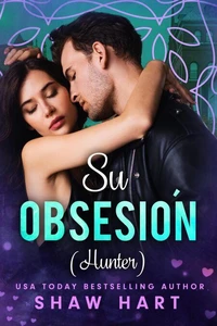 Su obsesión (Hunter)