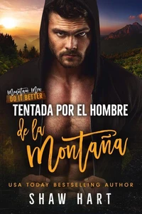 Tentada por el hombre de la montaña