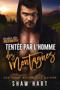 Tentée par l'homme des Montagnes