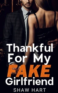 Thankful For My Fake Girlfriend