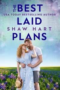  Shaw Hart - The Best Laid Plans.