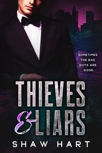  Shaw Hart - Thieves &amp; Liars.