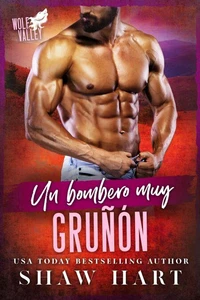 Un Bombero Muy Gruñón