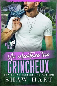 Un colocataire très grincheux