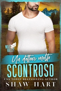 Un dottore molto scontroso