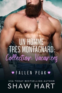 Un Homme Très Montagnard : Collection Vacances