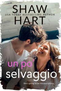 Un po' selvaggio