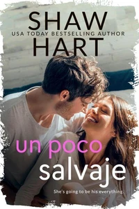 Un poco salvaje