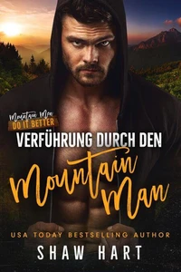 Verführung durch den Mountain Man