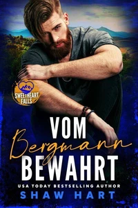 Vom Bergmann bewahrt