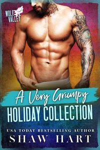 Wolf Valley: A Very Grumpy Holiday Collection