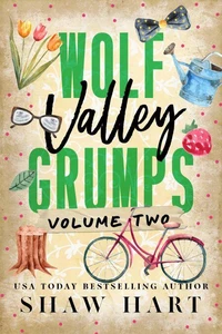 Wolf Valley: Grumps: Volume Two: Special Edition