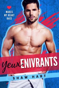 Yeux enivrants