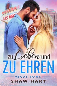 Zu Lieben und Zu Ehren