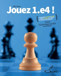 Jouez 1.e4 !